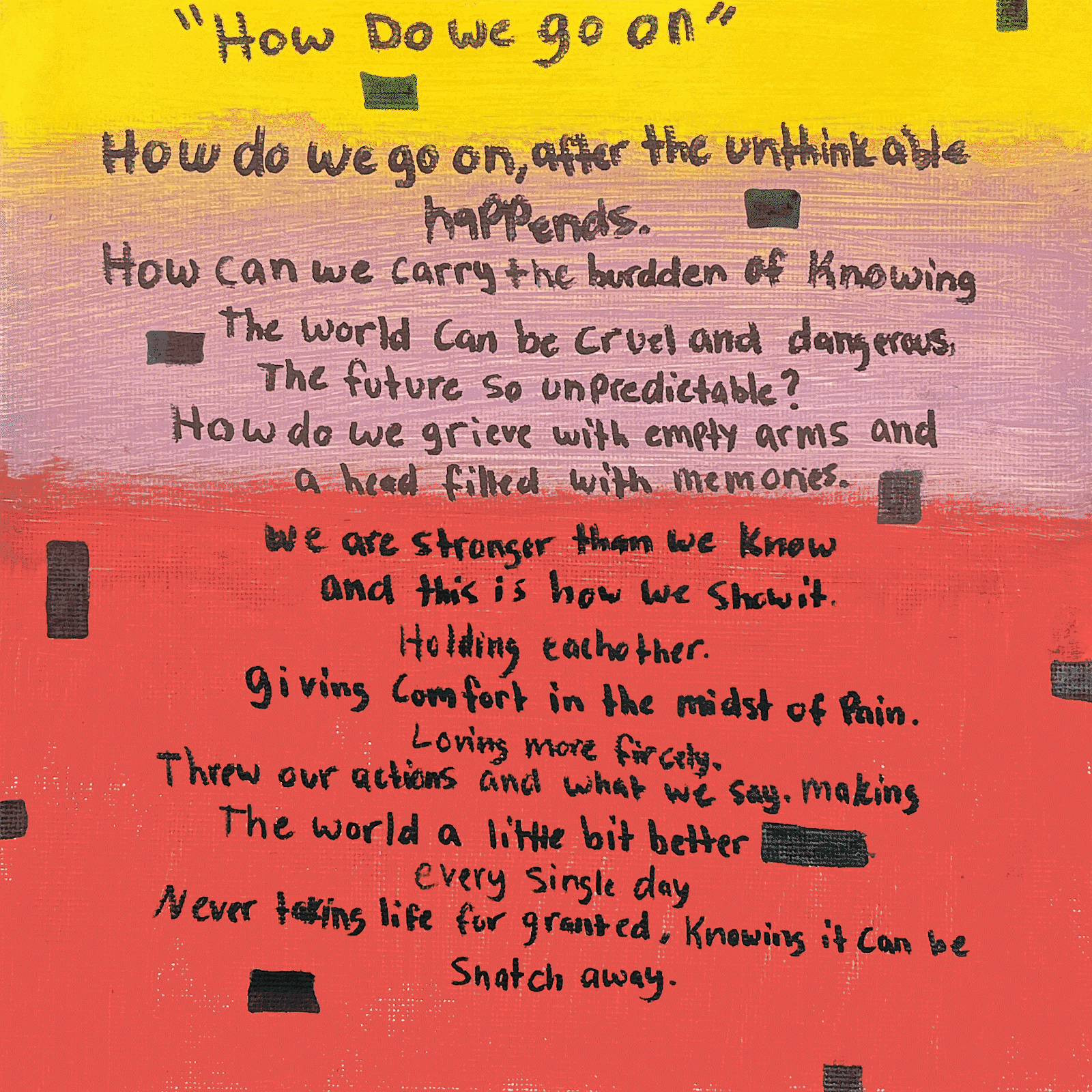 3rd Place: Amanda Colerick, 11th Grade, “How Do We Go On?”