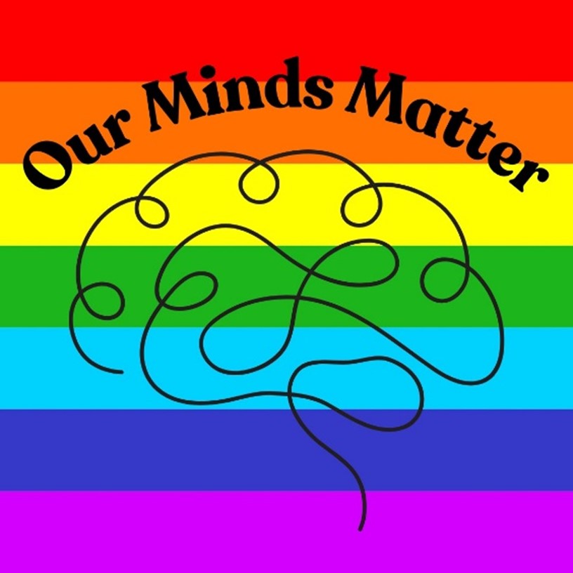 Brain sketch on a Pride Flag, with statement ‘Our Minds Matter’